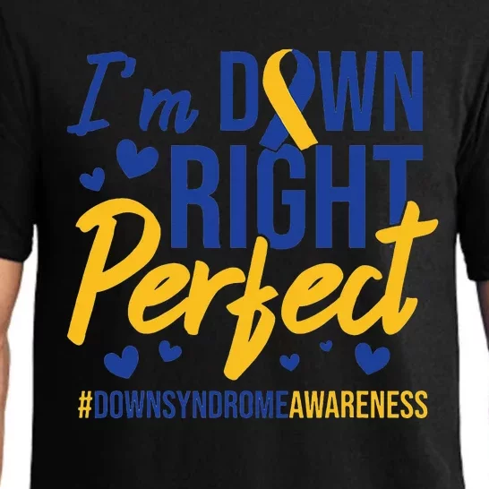 I'm Down Right Perfect Quote Down Syndrome Awareness Ribbon Pajama Set