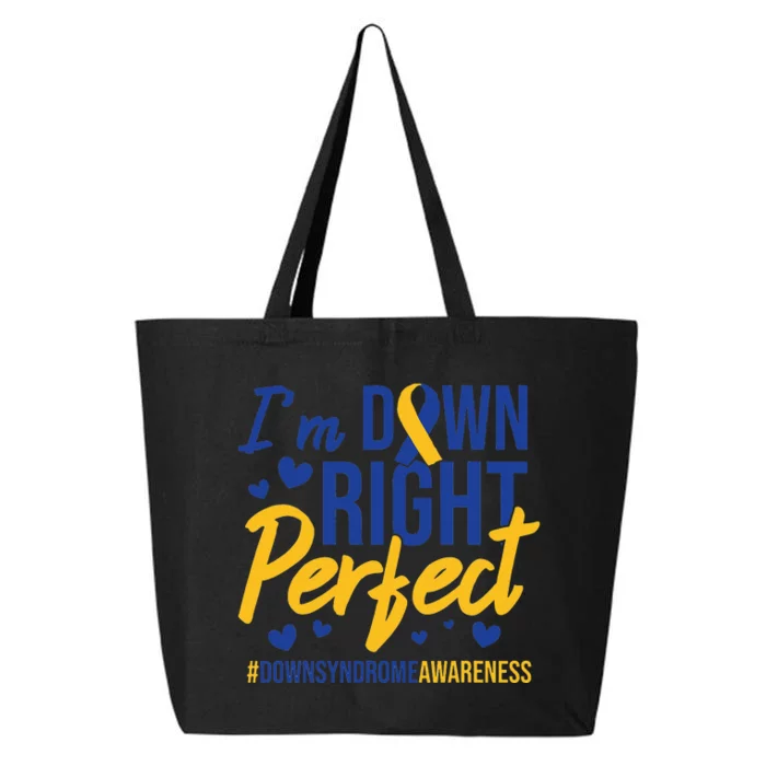 I'm Down Right Perfect Quote Down Syndrome Awareness Ribbon 25L Jumbo Tote