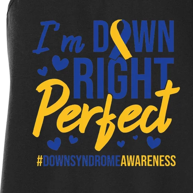 I'm Down Right Perfect Quote Down Syndrome Awareness Ribbon Women's Racerback Tank