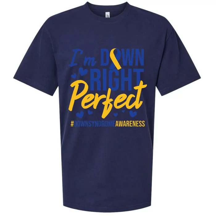 I'm Down Right Perfect Quote Down Syndrome Awareness Ribbon Sueded Cloud Jersey T-Shirt