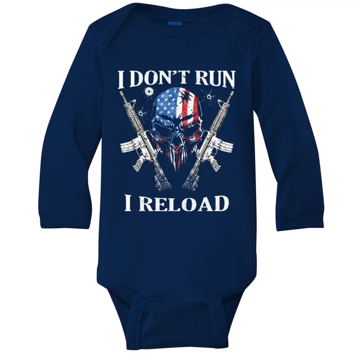 I don't Run I Reload Gun Rights AR 15 Skull American Flag Baby Long Sleeve Bodysuit