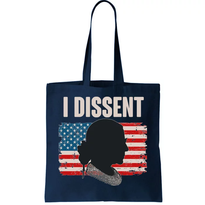 I Dissent Ruth Bader Ginsberg RBG USA American Flag Tote Bag