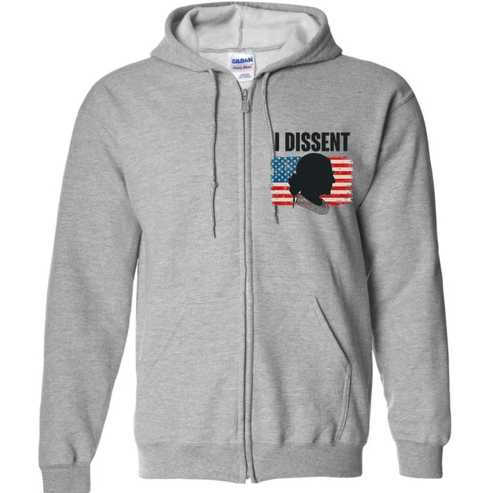 I Dissent Ruth Bader Ginsberg RBG USA American Flag Full Zip Hoodie