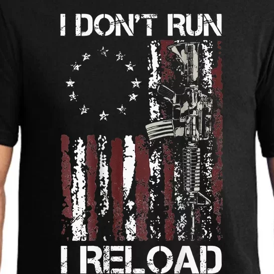 I Dont Run I Reload Gun American Flag Patriots Pajama Set