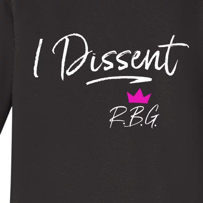 I Dissent RBG Vote Baby Long Sleeve Bodysuit