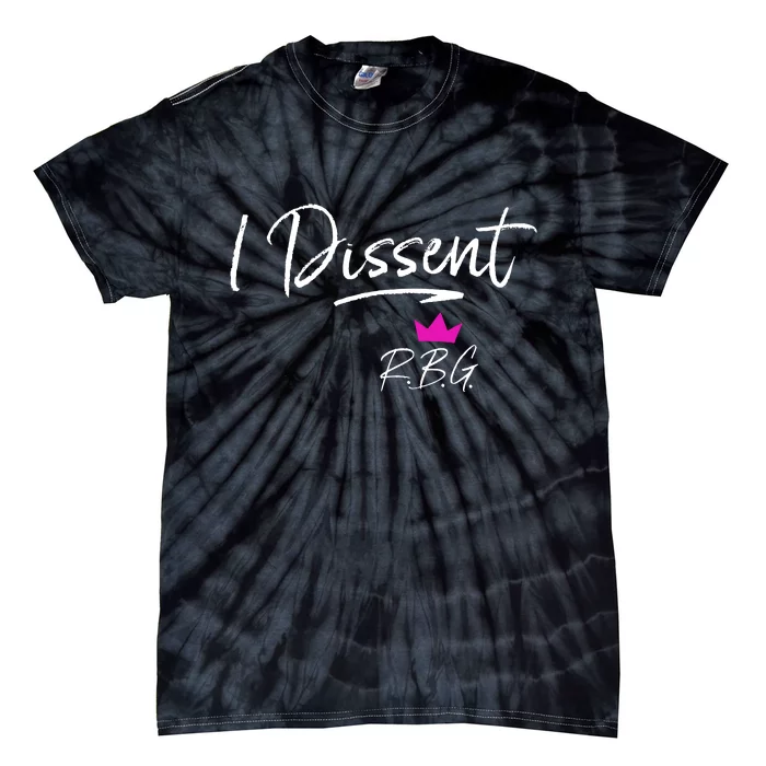 I Dissent RBG Vote Tie-Dye T-Shirt