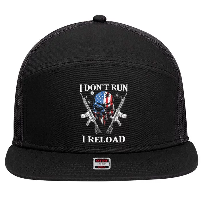 I Dont Run I Reload Gun Rights AR 15 Skull American Flag 7 Panel Mesh Trucker Snapback Hat