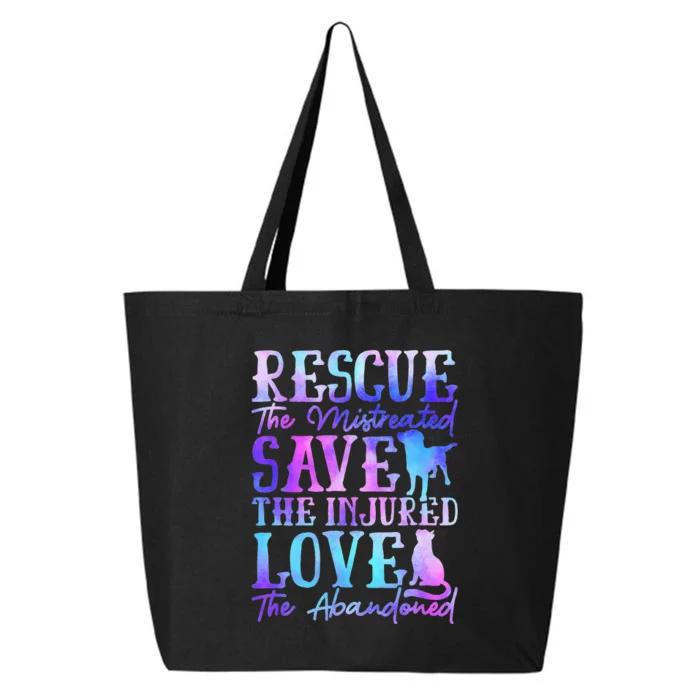 Ie Dye Rescue He Mistreated Save He Injured Love Dog Cat 25L Jumbo Tote