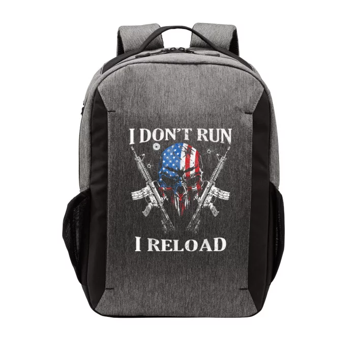 I DonT Run I Reload Gun Rights Ar 15 Skull American Flag Vector Backpack