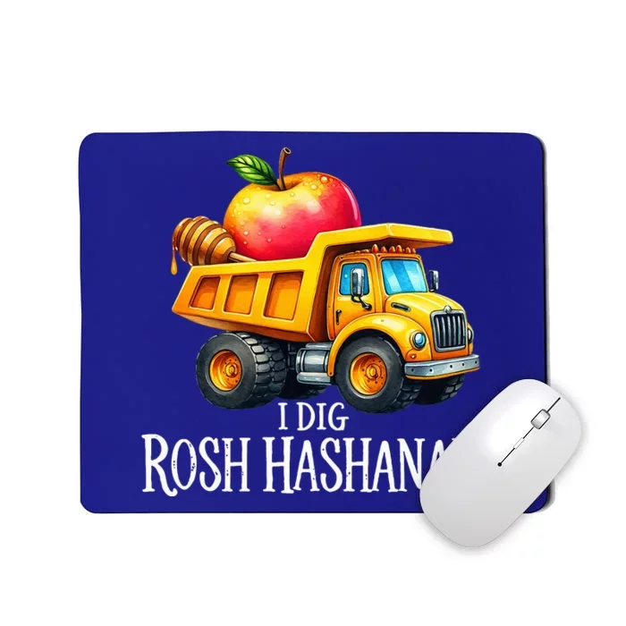 I Dig Rosh Hashanah Dump Truck Apples Honey Jewish New Year Mousepad