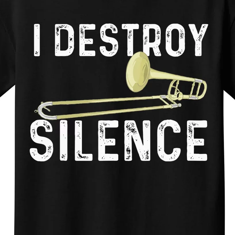 I Destroy Silence Trombonist Trombone Player Marching Band Kids T-Shirt