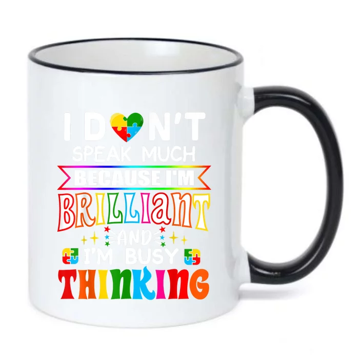 I Dont Speak Much Brilliant Autism Autistic Boys Girls Gift Black Color Changing Mug