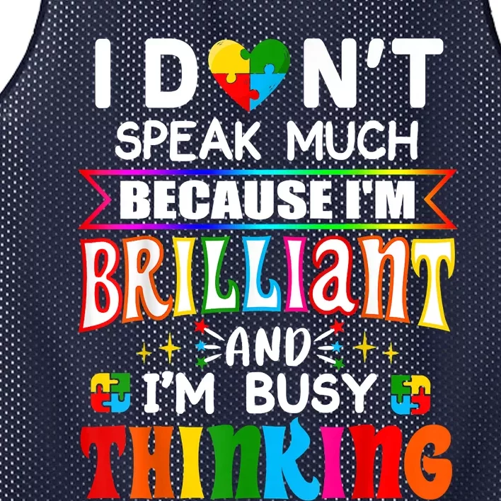 I Dont Speak Much Brilliant Autism Autistic Boys Girls Gift Mesh Reversible Basketball Jersey Tank