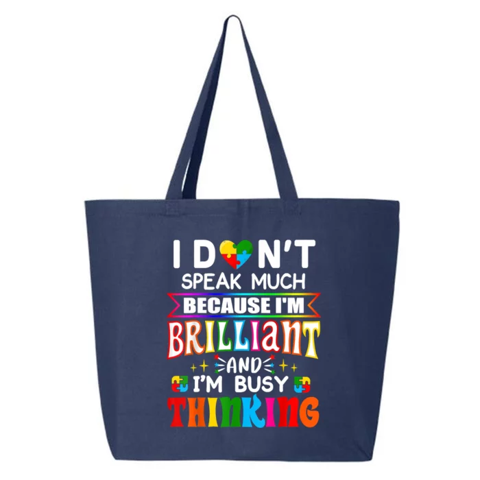 I Dont Speak Much Brilliant Autism Autistic Boys Girls Gift 25L Jumbo Tote