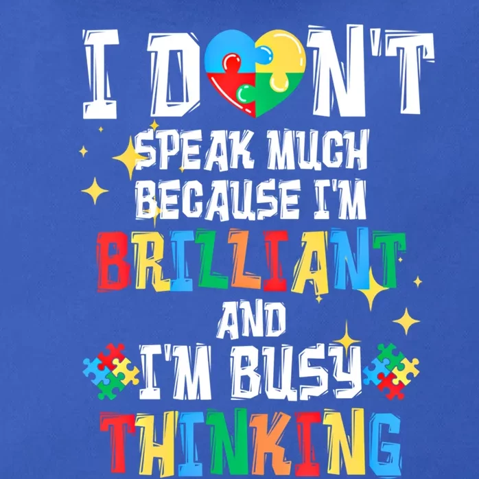 I Dont Speak Much Brilliant Autism Autistic Funny Gift Zip Tote Bag