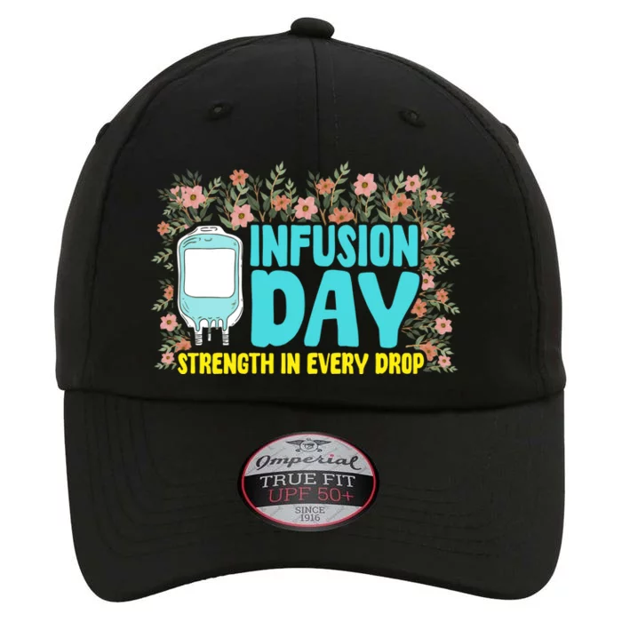 Infusion Day Spoonie Chronic Illness Awareness Support Gift The Original Performance Cap