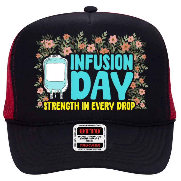 Infusion Day Spoonie Chronic Illness Awareness Support Gift High Crown Mesh Trucker Hat