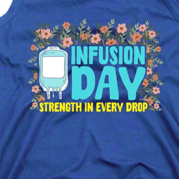 Infusion Day Spoonie Chronic Illness Awareness Support Gift Tank Top