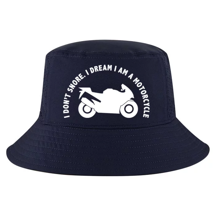 I Don't Snore I Dream I Am A Motorcycle Cool Comfort Performance Bucket Hat