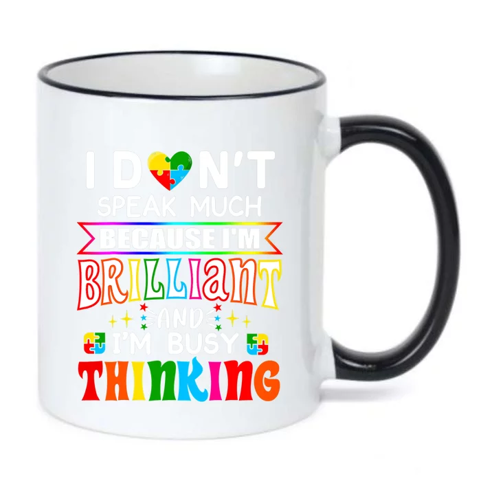 I Dont Speak Much Brilliant Autism Autistic Boys Girls Gift Black Color Changing Mug