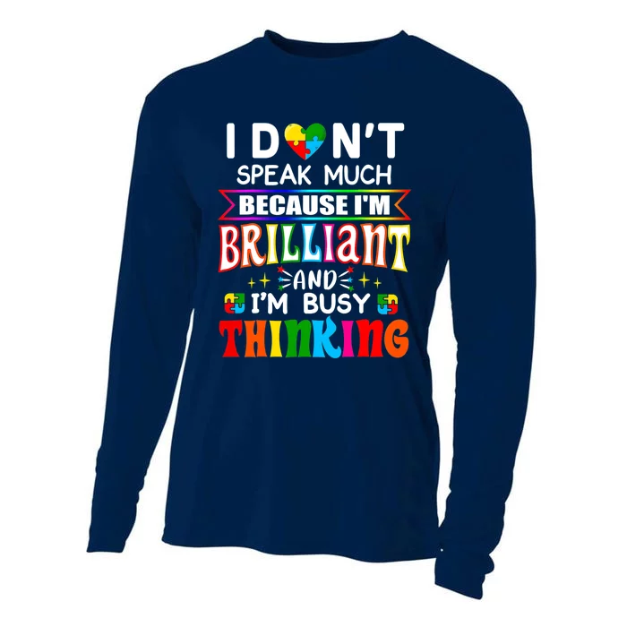 I Dont Speak Much Brilliant Autism Autistic Boys Girls Gift Cooling Performance Long Sleeve Crew