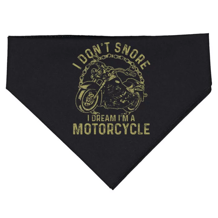 I DonT Snore I Dream IM A Motorcycle Funny Snoring Biker USA-Made Doggie Bandana