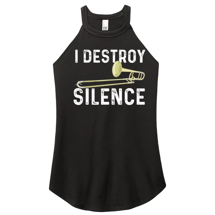 I Destroy Silence Trombonist Trombone Player Marching Band Women’s Perfect Tri Rocker Tank