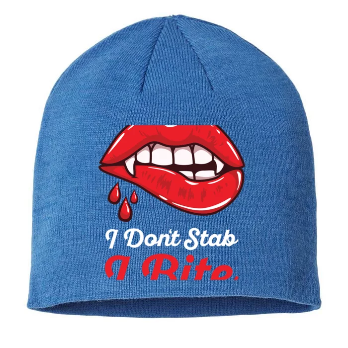 I Dont Stab I Bite Nurse Vampire Halloween Cool Gift 8 1/2in Sustainable Knit Beanie