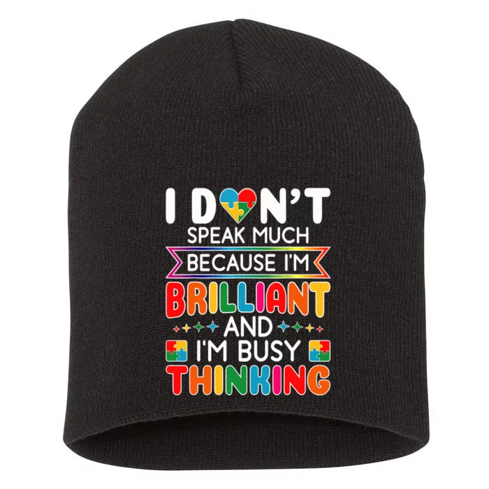 I Dont Speak Much Brilliant Autism Autistic Boy Girl Short Acrylic Beanie