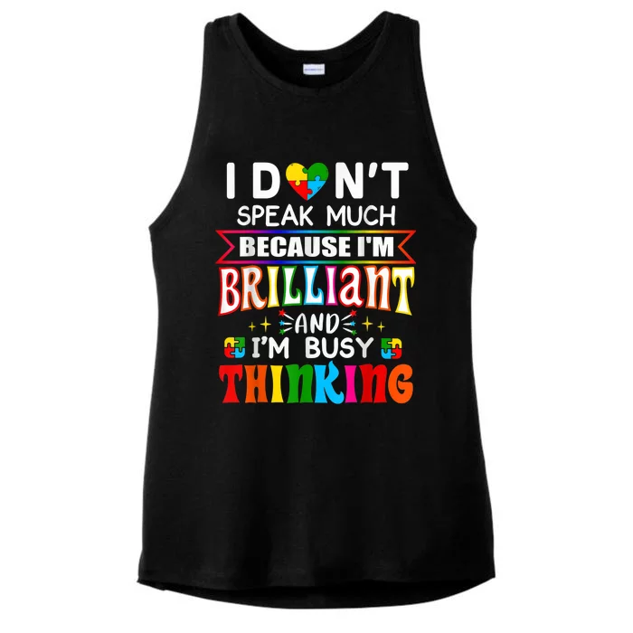 I Dont Speak Much Brilliant Autism Autistic Boy Girl Gift Ladies Tri-Blend Wicking Tank