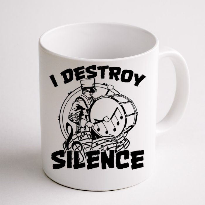 I Destroy Silence Bass Drum Marching Band Front & Back Coffee Mug