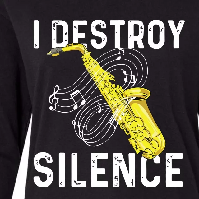 I Destroy Silence Saxophone Player Saxophonist Jazz Music Womens Cotton Relaxed Long Sleeve T-Shirt