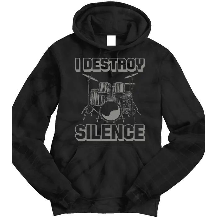 I Destroy Silence Funny Drummer Drum Player Music Pun Outfit Tie Dye Hoodie