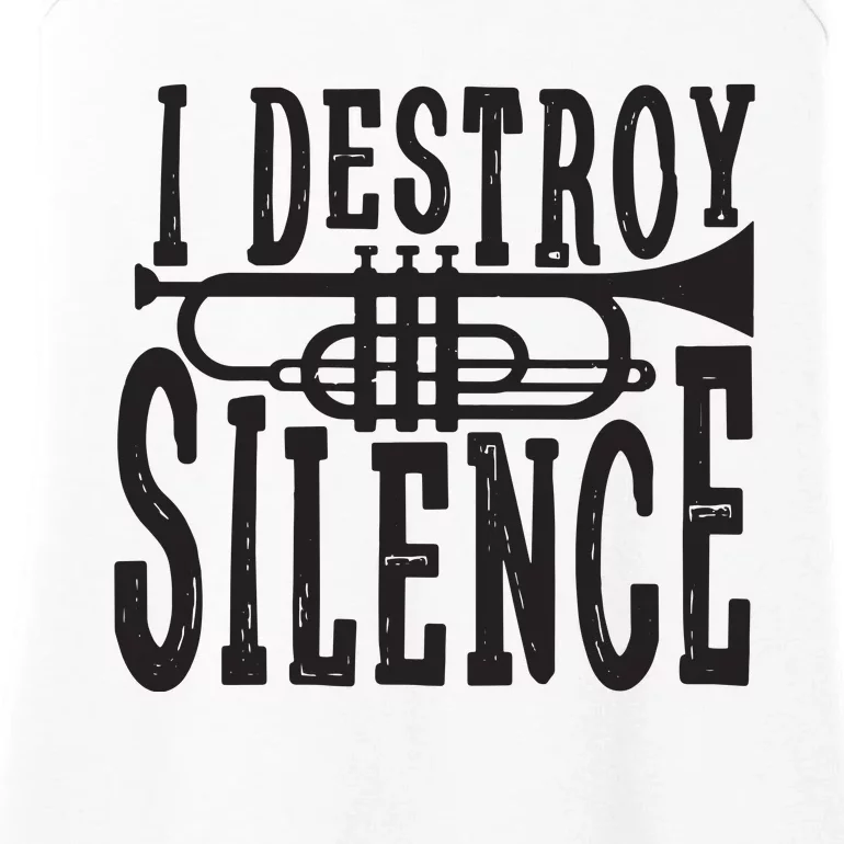 I Destroy Silence Marching Band Trumpet For Men Women Ladies Essential Tank