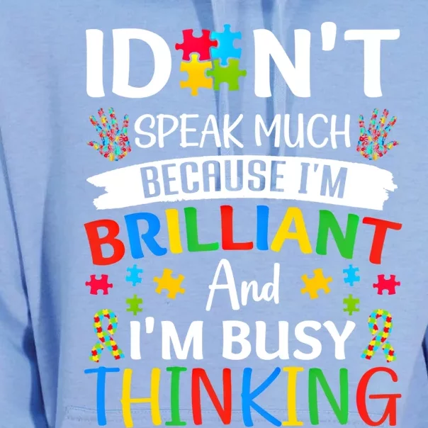 I Dont Speak Much Brilliant Autism Awareness Month Meaningful Gift Unisex Surf Hoodie