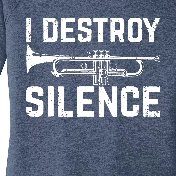 I Destroy Silence Trumpet Women's Perfect Tri Tunic Long Sleeve Shirt