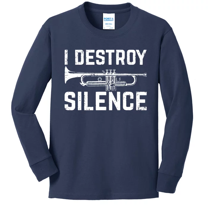 I Destroy Silence Trumpet Kids Long Sleeve Shirt