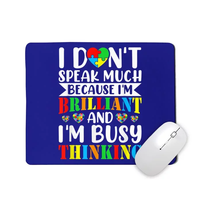 I Dont Speak Much Autistic Toddler Boy Girl Autism Awareness Mousepad