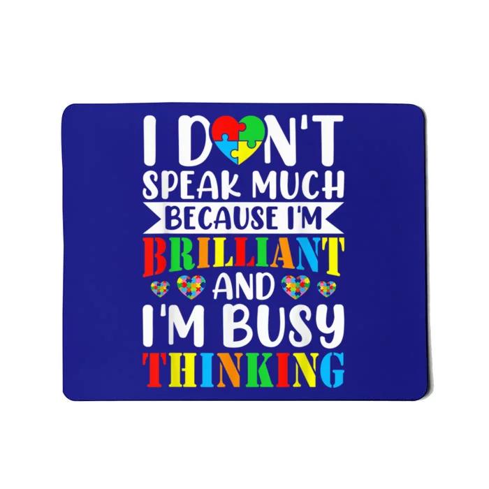 I Dont Speak Much Autistic Toddler Boy Girl Autism Awareness Mousepad