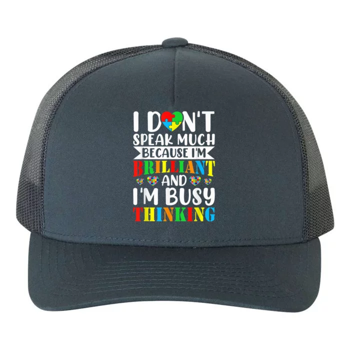 I Dont Speak Much Autistic Toddler Boy Girl Autism Awareness Yupoong Adult 5-Panel Trucker Hat