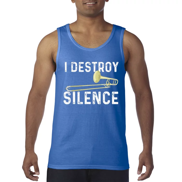 I Destroy Silence Trombonist Trombone Player Marching Band Tank Top