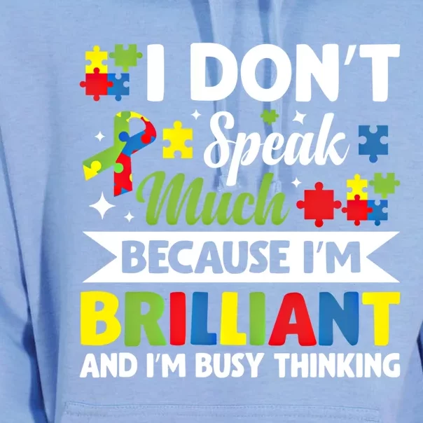 I Dont Speak Much Brilliant Autistic Autism Awareness Gift Funny Gift Unisex Surf Hoodie