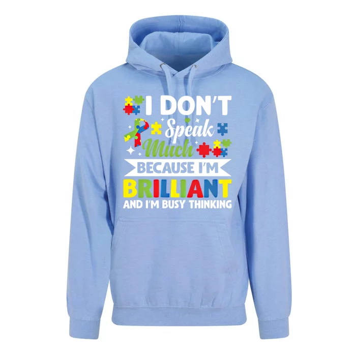 I Dont Speak Much Brilliant Autistic Autism Awareness Gift Funny Gift Unisex Surf Hoodie