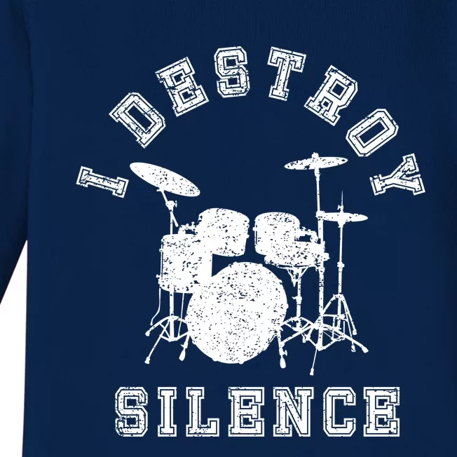 I Destroy Silence Drums Gift Drummer Rock Band Music Fan Baby Long Sleeve Bodysuit