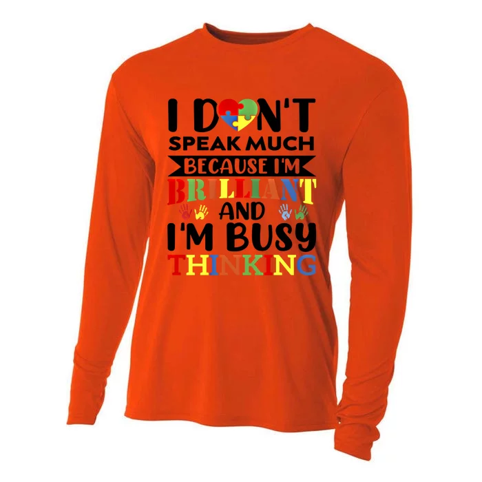 I DonT Speak Much Brilliant Proud Autism Autistic Gift Cooling Performance Long Sleeve Crew