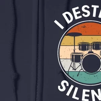 I Destroy Silence Tees Drum Lovers Full Zip Hoodie