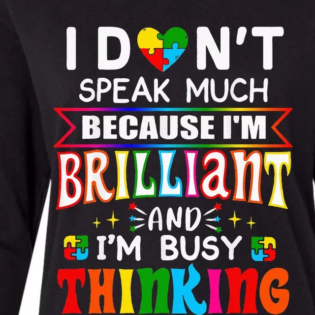 I Dont Speak Much Brilliant Autism Autistic Gift Womens Cotton Relaxed Long Sleeve T-Shirt