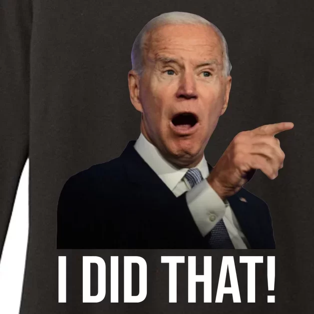 I Did That Funny Joe Biden Womens CVC Long Sleeve Shirt