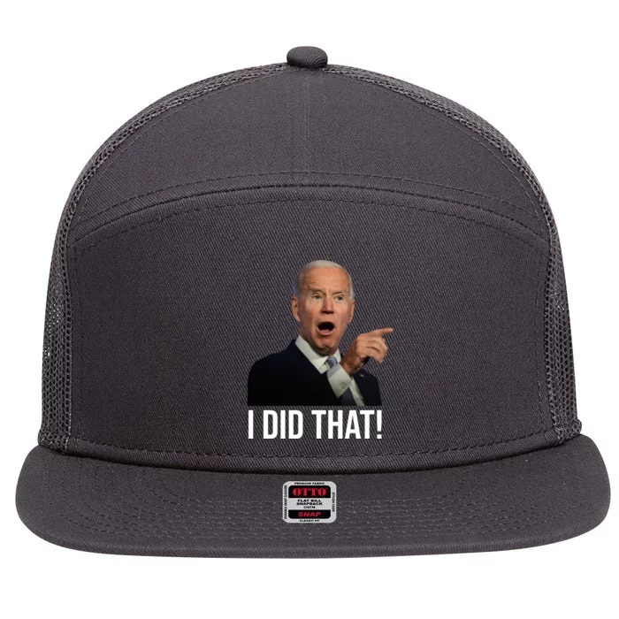 I Did That Funny Joe Biden 7 Panel Mesh Trucker Snapback Hat