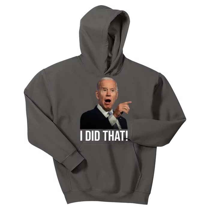 I Did That Funny Joe Biden Kids Hoodie